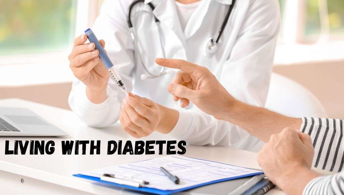 Living with diabetes