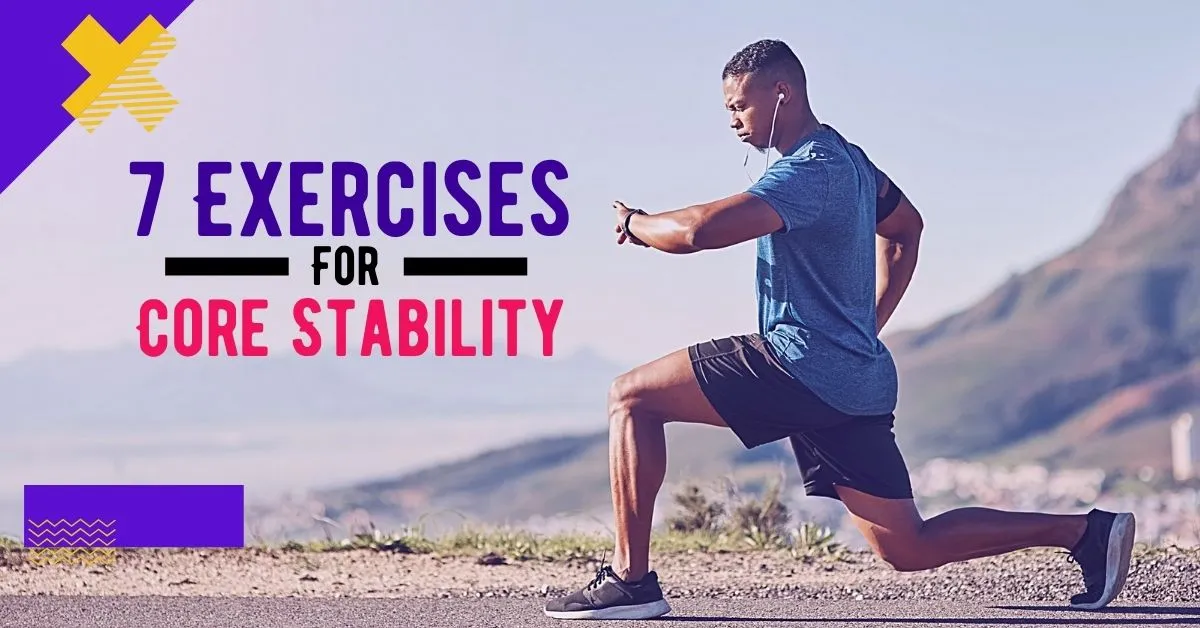 7 Exercises for Core Stability